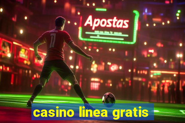 casino linea gratis