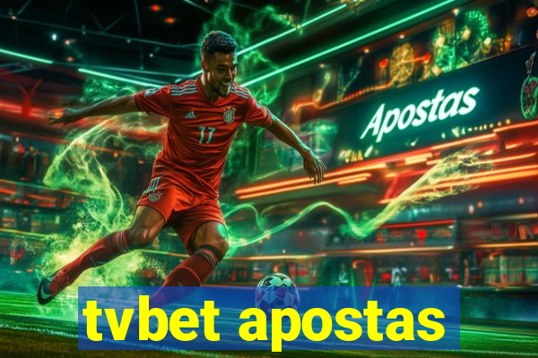 tvbet apostas