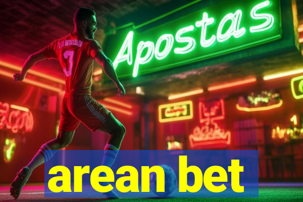 arean bet