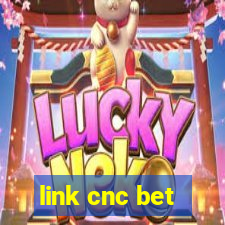 link cnc bet