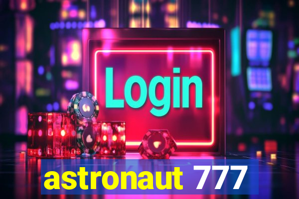 astronaut 777