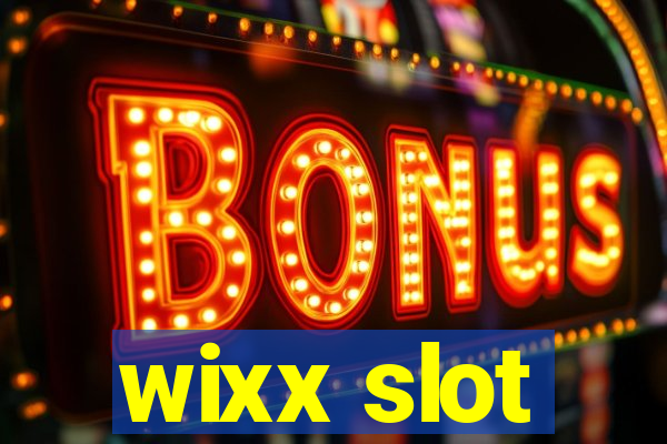 wixx slot