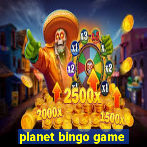 planet bingo game