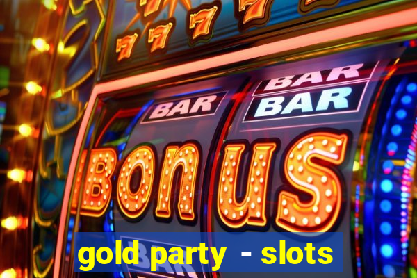 gold party - slots