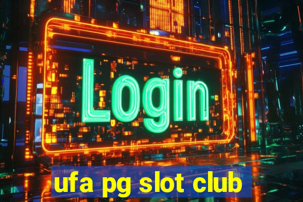 ufa pg slot club