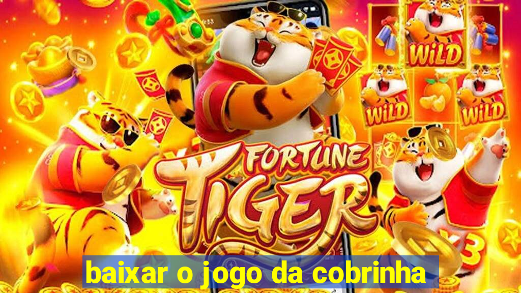 baixar o jogo da cobrinha