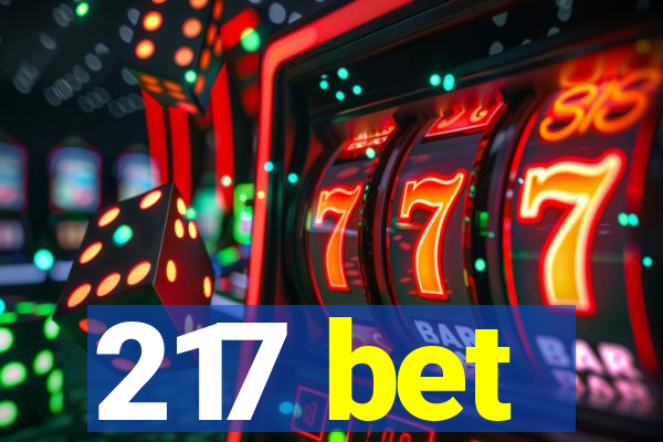 217 bet