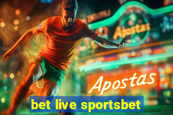 bet live sportsbet