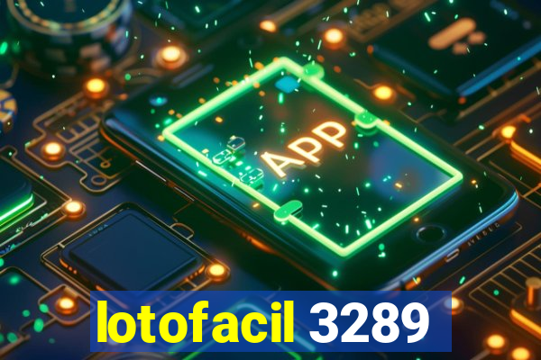 lotofacil 3289