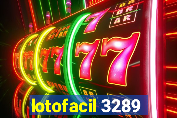 lotofacil 3289