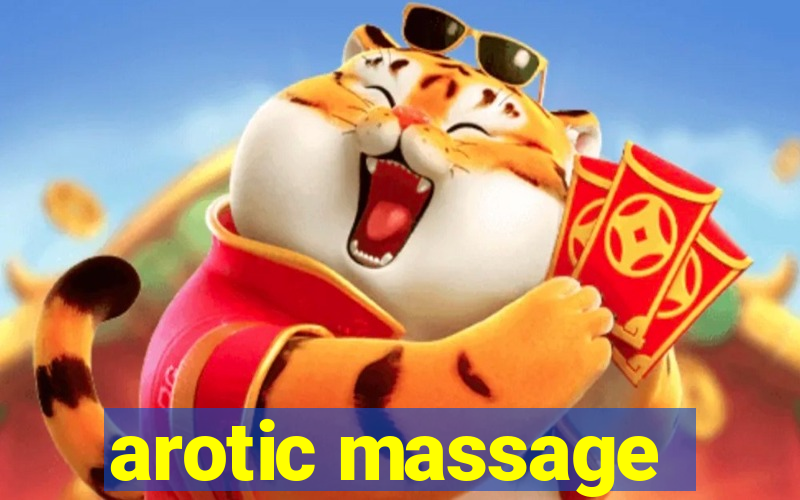 arotic massage