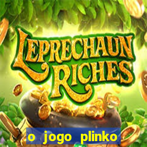 o jogo plinko winner paga mesmo