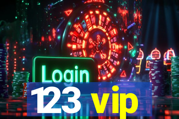 123 vip