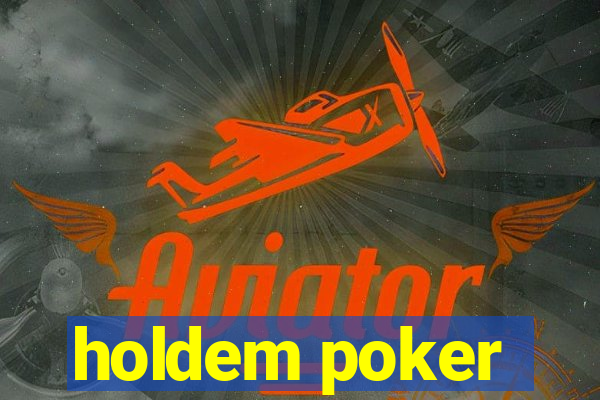 holdem poker