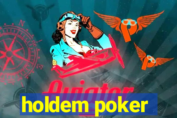 holdem poker