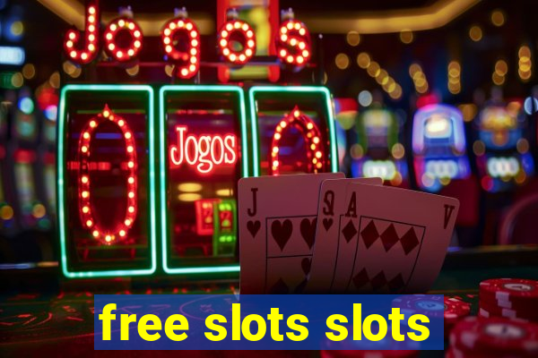 free slots slots