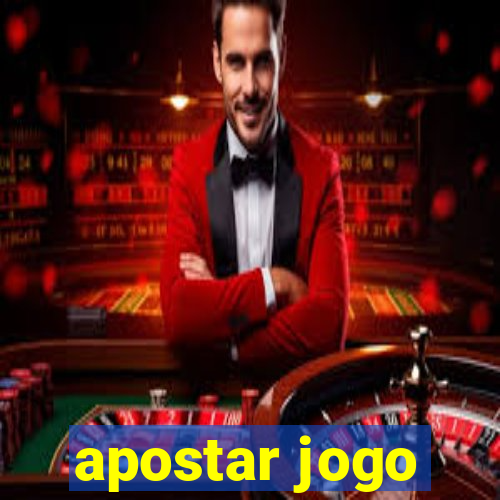 apostar jogo