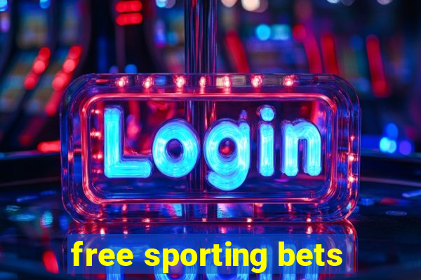 free sporting bets