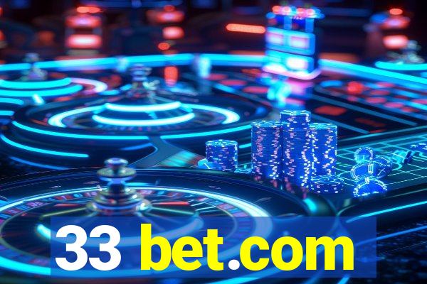 33 bet.com