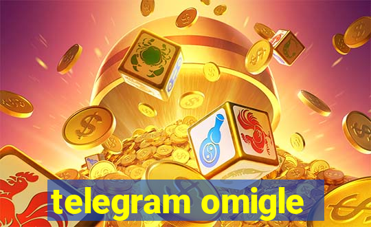 telegram omigle