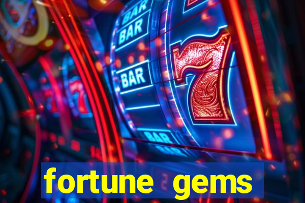 fortune gems horário pagante