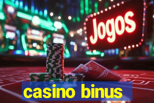 casino binus