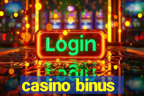 casino binus