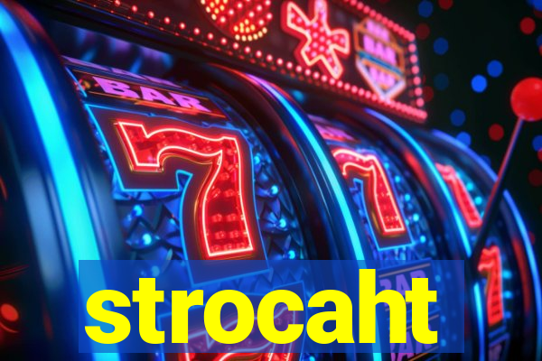 strocaht