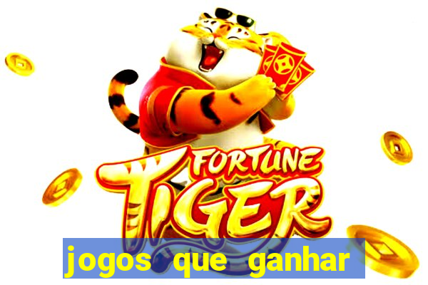 jogos que ganhar dinheiro online