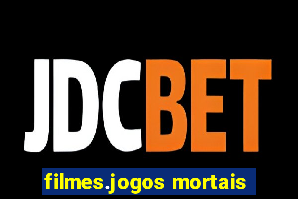 filmes.jogos mortais