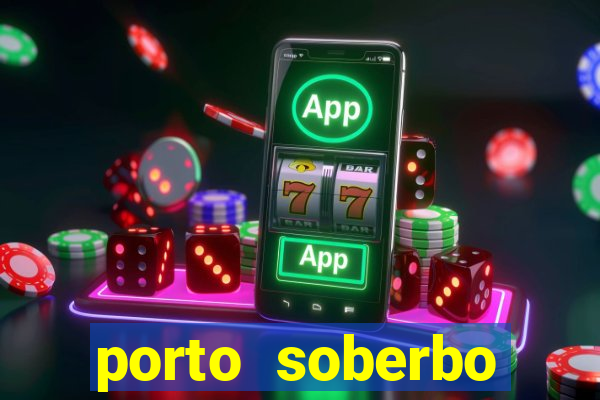 porto soberbo argentina compras