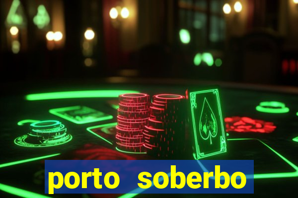 porto soberbo argentina compras