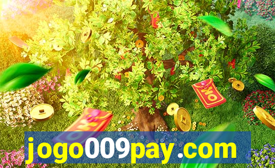 jogo009pay.com