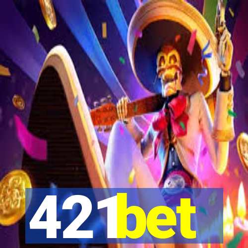 421bet