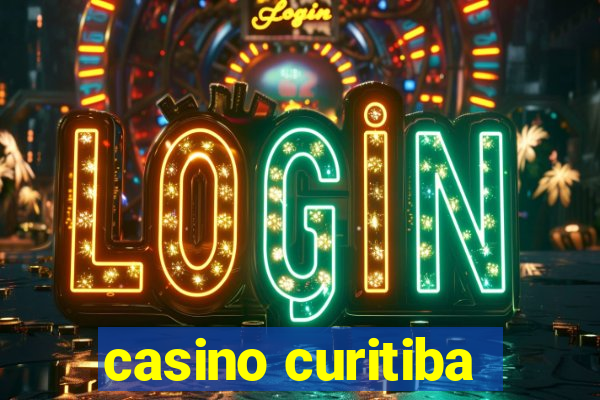 casino curitiba