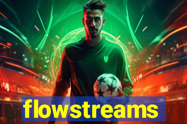 flowstreams