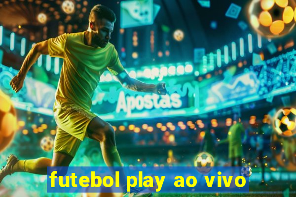 futebol play ao vivo