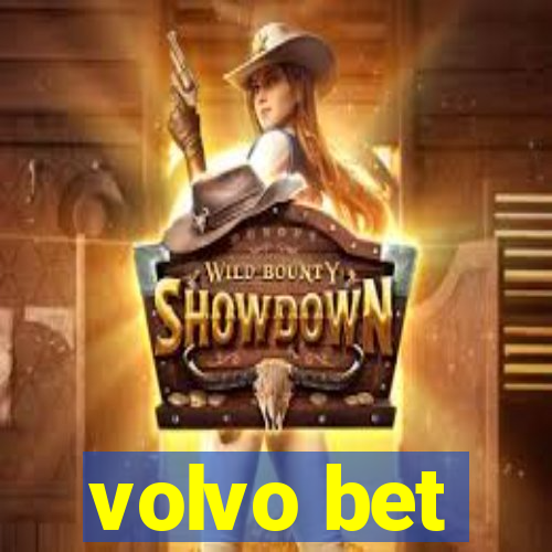 volvo bet