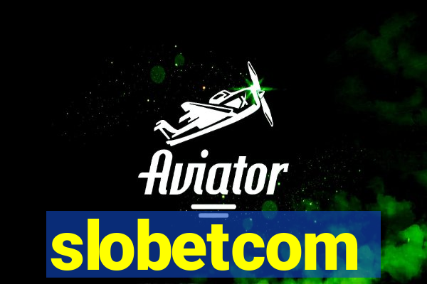 slobetcom