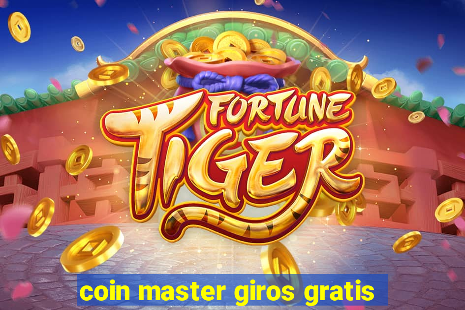 coin master giros gratis