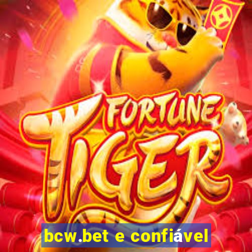 bcw.bet e confiável