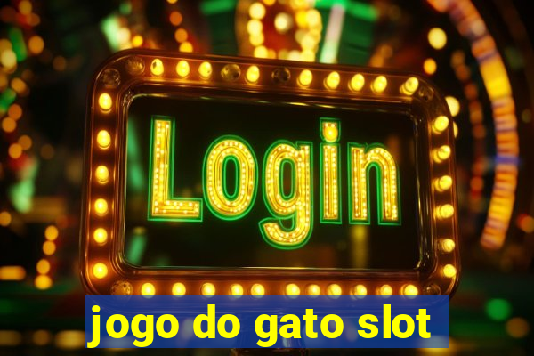 jogo do gato slot