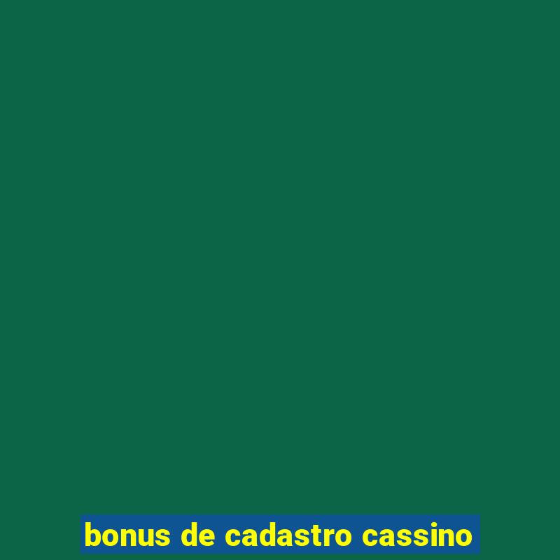 bonus de cadastro cassino