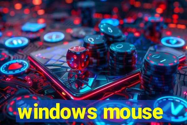 windows mouse