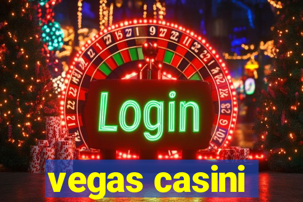 vegas casini