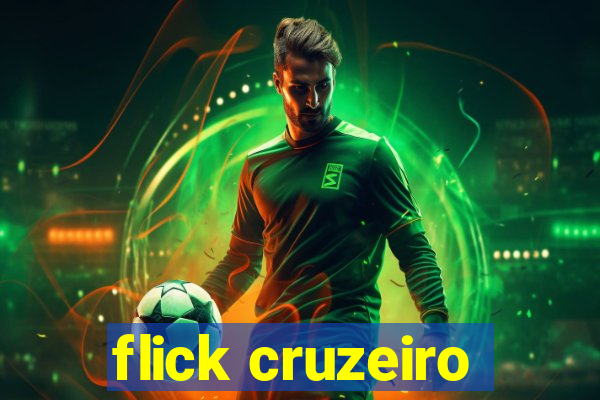 flick cruzeiro