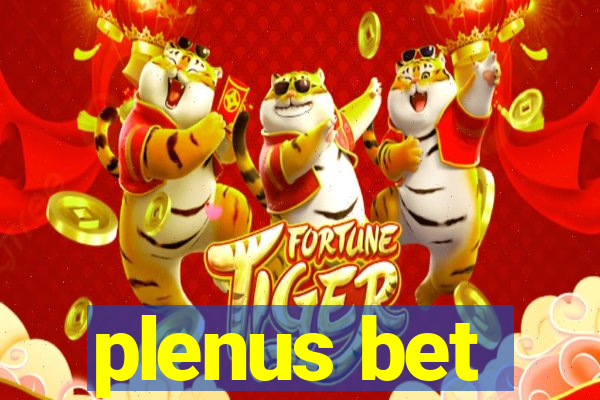 plenus bet