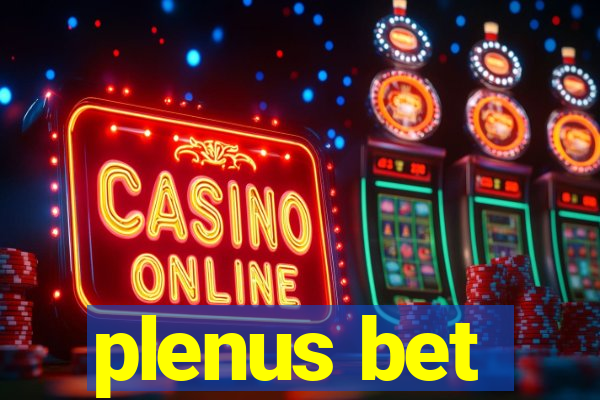 plenus bet