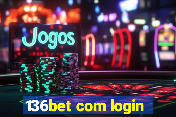 136bet com login