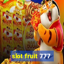 slot fruit 777